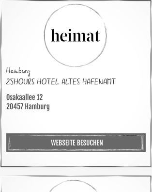 WEBSEITE BESUCHEN Hamburg 25HOURS HOTEL ALTES HAFENAMT      Osakaallee 12 20457 Hamburg
