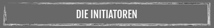 DIE INITIATOREN