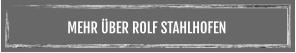 MEHR ÜBER ROLF STAHLHOFEN