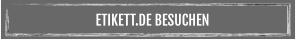 ETIKETT.DE BESUCHEN
